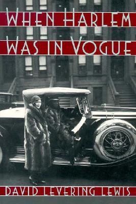 When-Harlem-Was-in-Vogue-Lewis-David-9780195059694